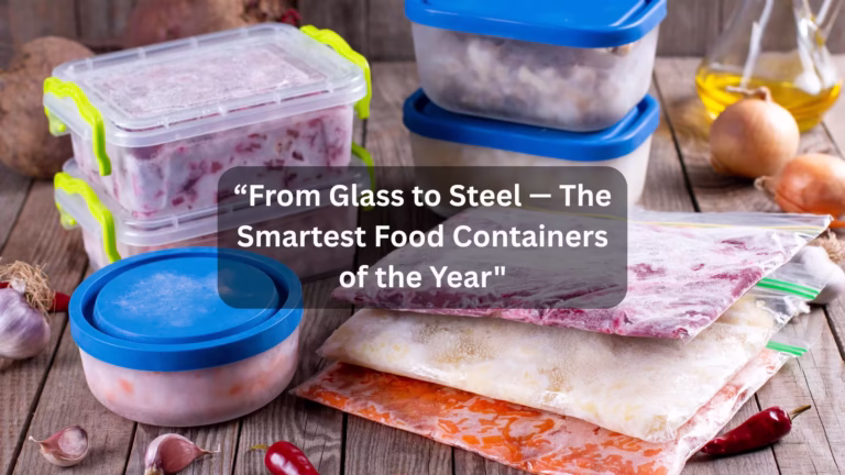 Read more about the article Don’t Buy a Food Container Until You Read This Review (Top 5)