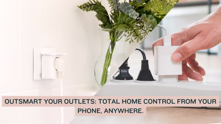 Read more about the article Why Homeowners Are Switching to Smart Plugs Fast (With Tested Picks & Reviews)