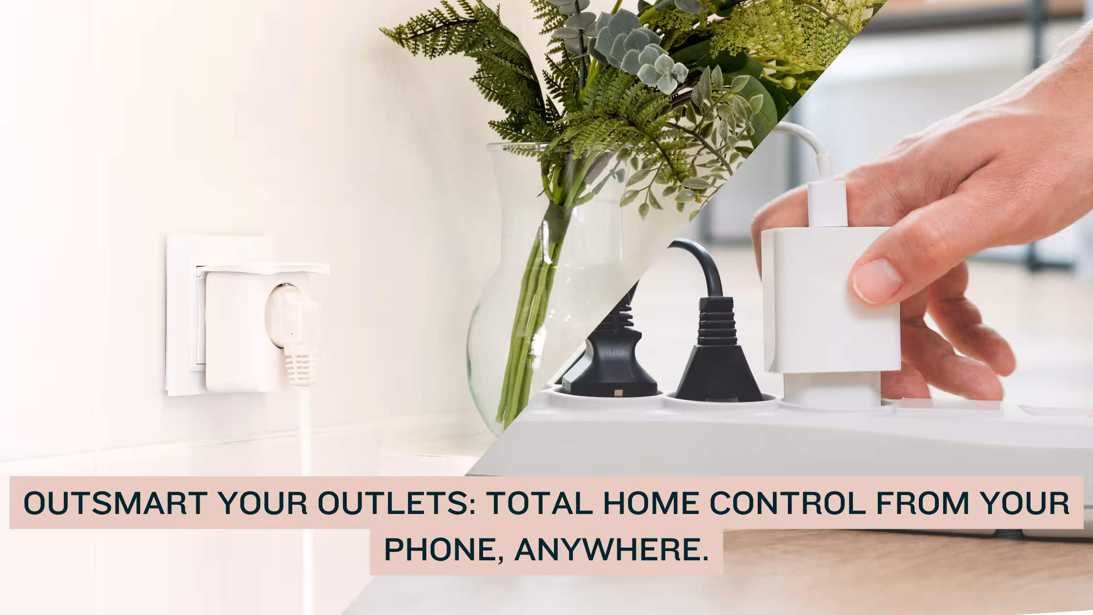 Close-up of a hand inserting a smart plug into a power strip, with the companion app on a smartphone for remote control and energy savings.